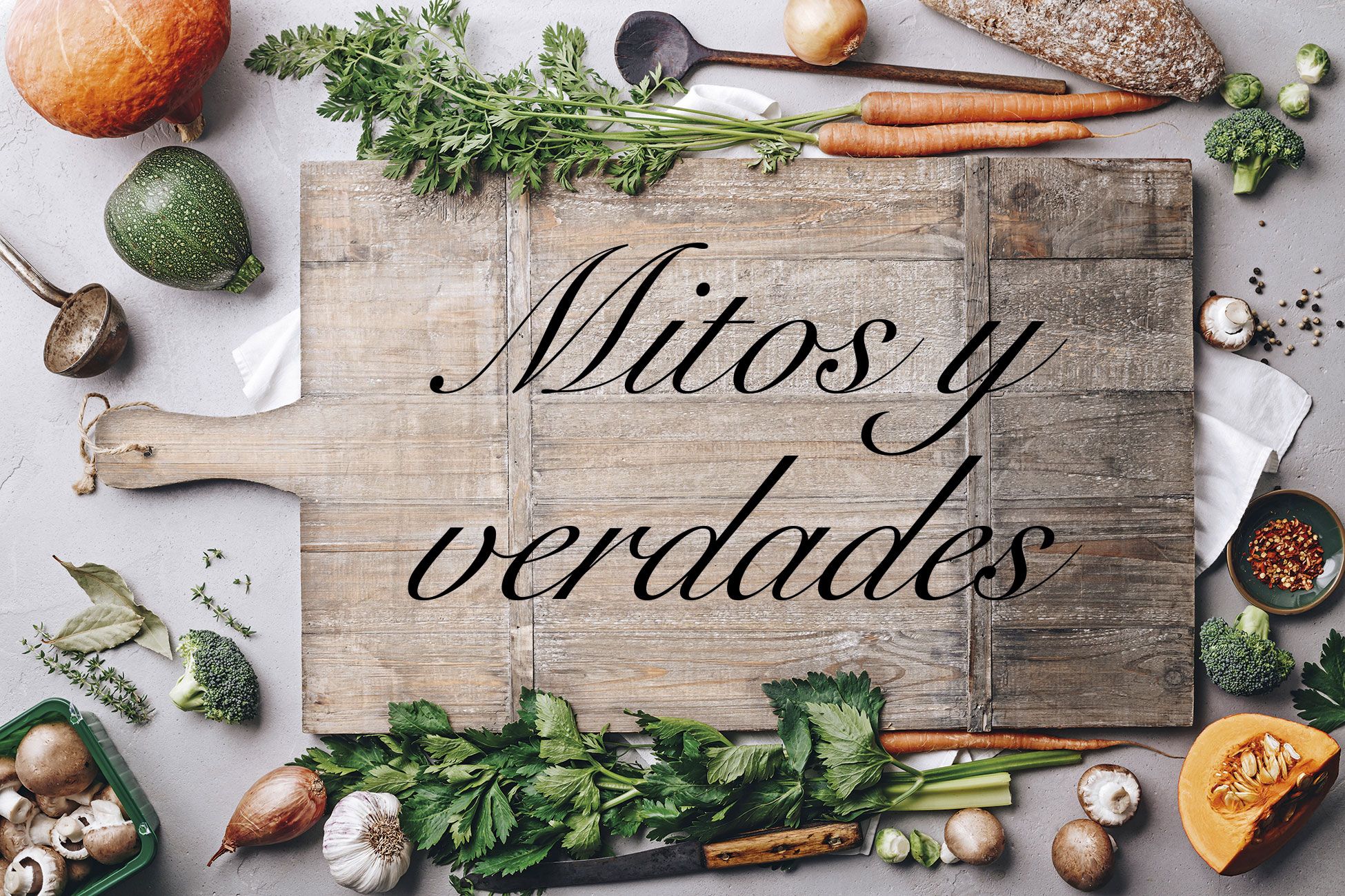 Mitos sobre la alimentación.